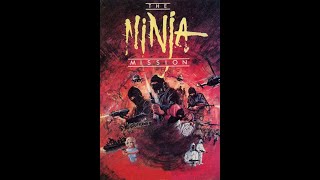 The Ninja Mission 1984 Gratuitous 1980s Flavored Ninja Ultra Violence From Sweden [upl. by Geoffrey]