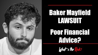 Baker Mayfield Sues Family Where the Investments Went Wrong [upl. by Nestor]