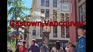 Gastown Vancouver  BC [upl. by Lindbom]