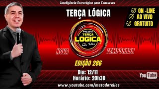 286  Terça Lógica Nova Temporada  12 Novembro as 2030 [upl. by Anujra]