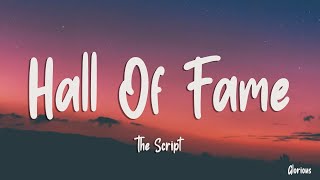 The Script  Hall Of Fame Lyrics [upl. by Ayotas]