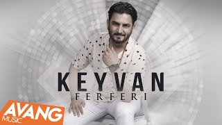 Keyvan  Ferferi OFFICIAL VIDEO  کیوان  فرفری [upl. by Myrvyn]