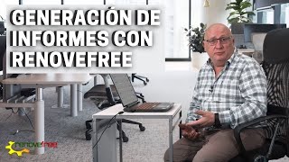 GENERACIÓN DE INFORMES CON RENOVEFREE [upl. by Blainey]