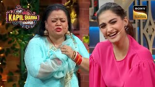 Sonam ने बुलाया Bharti को quotपटाखाquot  The Kapil Sharma Show  Hungama [upl. by Hugon]