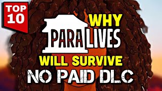 Top 10 Reasons Why Paralives Will Survive No Paid DLC [upl. by Aihsenrad914]