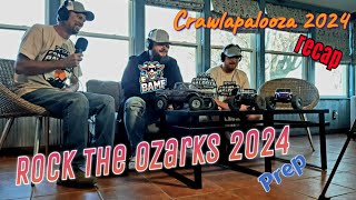 CrawlerCast ep9 Crawlapalooza 2024 recap Rock The Ozarks 2024 prep [upl. by Hgielak]