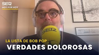 🤕 Verdades que duelen  La lista de Bob Pop [upl. by Duomham]