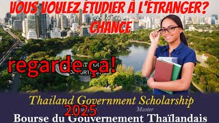 Bourse détude entièrement financée du Gouvernement Thaïlandais 2025 et comment postuler [upl. by Aled]