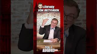 Löschen von Beiträgen Teil 1 👀🤔 shortsfeed funny politik satire shorts zensur [upl. by Bolen]