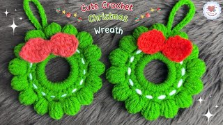 Crochet Christmas Wreaths 🎄🎉 DIY Christmas Ornament  Crochet Tutorial [upl. by Hendon]