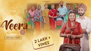 Veera  Official Video  Chann Kaur  Mandeep Singh  MannChann Era  Latest Punjabi Song 2023 [upl. by Ikcim]