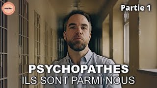 Psychopathes  Lumière sur un Sombre Trouble  Réel·le·s  PARTIE 1 [upl. by Suzetta]