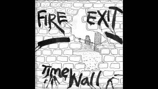 fire exit  time wall [upl. by Asilef]