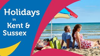 Discover Amazing Holidays in Kent amp Sussex [upl. by Enneles]