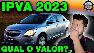 IPVA 2023  Qual valor VOCÊ VAI PAGAR [upl. by Kohcztiy]