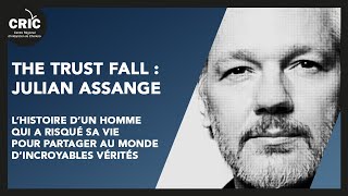 Projection de « The Trust Fall  Julian Assange » du 12102024 [upl. by Geminius]