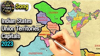 Indian States and Capitals 2023  Union territories and capitals 2023  Song  WATRstar [upl. by Bravin419]