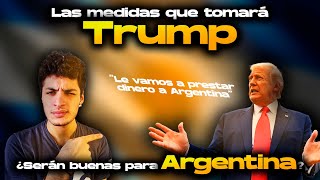 ¿Cómo afectará a la Argentina la victoria de Trump [upl. by Surdna]