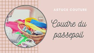 Coudre du passepoil  mes astuces [upl. by Sirob]