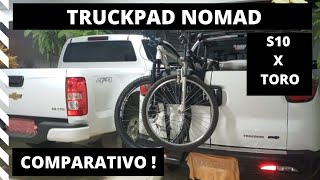 TruckPad Duo NOMAD  Comparativo TORO X S10 [upl. by Skipper619]