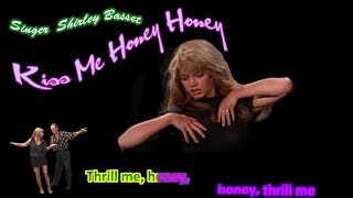 KISS ME HONEY HONEY  Karaoke SHIRLEY BASSET Brigitte Bardot Chachacha Bebop vs Sophia Loren [upl. by Ahsahtan]