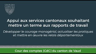 Appui aux services cantonaux souhaitant mettre un terme aux rapports de travail [upl. by Nimar297]