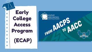 AACPS Early College Access Program ECAP [upl. by Lizabeth481]