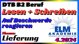 Lesen und Schreiben B2 Beruf  Auf eine Beschwerde reagieren [upl. by Fast]