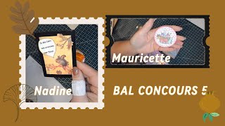 BAL CONCOURS 5 Merci Nadine et Mauricette [upl. by Ribaj]