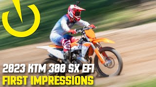 First Impressions  ALLNEW 2023 KTM 300 SX EFI Two Stroke [upl. by Ott]