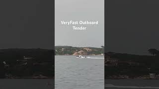 VeryFast Outboard Tendertrending viralvideo travel summer season adventure vacation 500subs [upl. by Er]