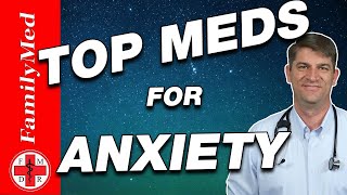 TOP MEDICATIONS FOR TREATING ANXIETY [upl. by Gretal]