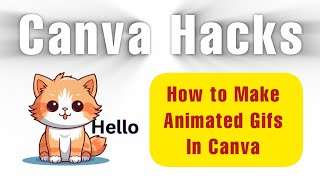 How to create animated Gifs in Canva Animated GIFS GIFS kaise bnayen mbl Mai Canva Hacks  How2M [upl. by Eintihw]