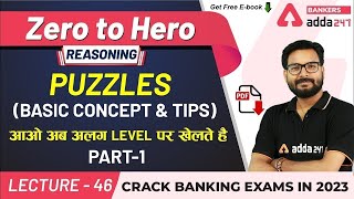 Puzzles  Basic Concept amp Tips P1  Reasoning  Adda247 Banking Classes  Lec 42 [upl. by Ettelohcin]