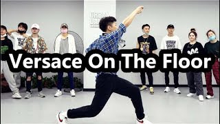 “Versace On The Floor”Danny Choreography Urban Dance Studio China [upl. by Laaspere]