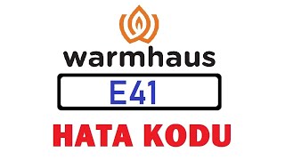 Warmhaus E41 Hatası Nedir Nasıl Çözülür [upl. by Bela]