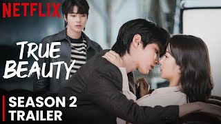 True Beauty Season 2 Trailer  Release Date  Everything You Need To Know [upl. by Helge]