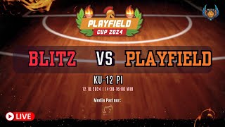 Playfield Cup 2024 Blitz vs Playfield  KU 12 Putri [upl. by Dripps]