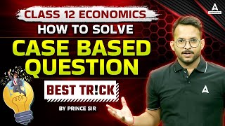 CaseBased Questions  Economics Board exam 2024 Easy h ye Dont miss this for Economics Paper [upl. by Cato891]