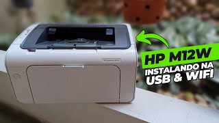 ✅ HP LASERJET PRO M12W como instalar na USB e WIFI  Serve pra M11A M11W M12A M13C e M13CW [upl. by Ahsenit]