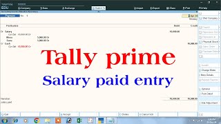 tally prime  salary entry in tally prime  salary payment entry in tally prime [upl. by Lovell]