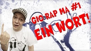 NENN MIR NUR EIN WORT  quotGio rap maquot01 [upl. by Lecirg]