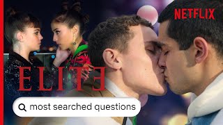 Elite Season 4  Answers To The Internet’s Most Searched Questions  Netflix [upl. by Eybba]