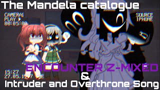 【Gacha Club】ENCOUNTER ZMIXED amp Intruder and Overthrone SONG 『日本語、English』 [upl. by Weissman]