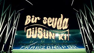 BirSevdaDüşünKi  Trabzonspor Marşı 2021 [upl. by Guenzi946]