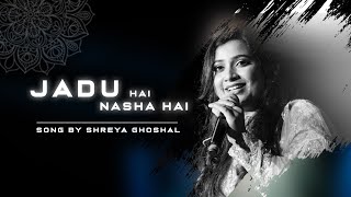 Jadu Hai Nasha Hai  Shreya Ghoshal  Shaan Cover Remix and lofi AboutLoven7e [upl. by Yllut134]