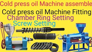 Cold press oil Machine assemble Expeller oil Machine Fitting [upl. by Dnalevelc]