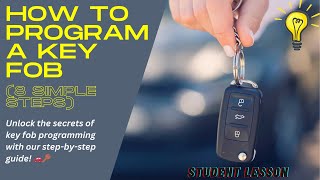 How To Program A Key Fob 8 Simple Steps [upl. by Kelby975]