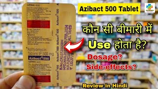 Azibact 500 Tablet  Azithromycin 500mg  Use Dose price Sideeffects Review in Hindi SKMEDICINE [upl. by Ronalda]