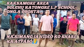 Bolchu katongre songo school kaa tik ongja onga obosta [upl. by Anin]